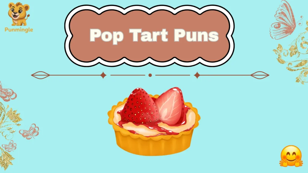 Pop Tart Puns