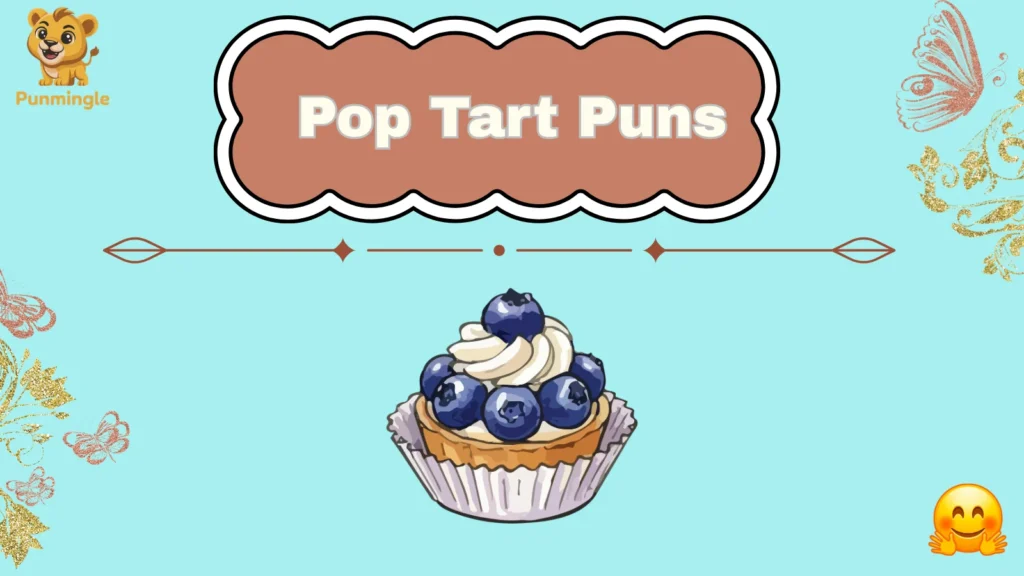Pop Tart Puns