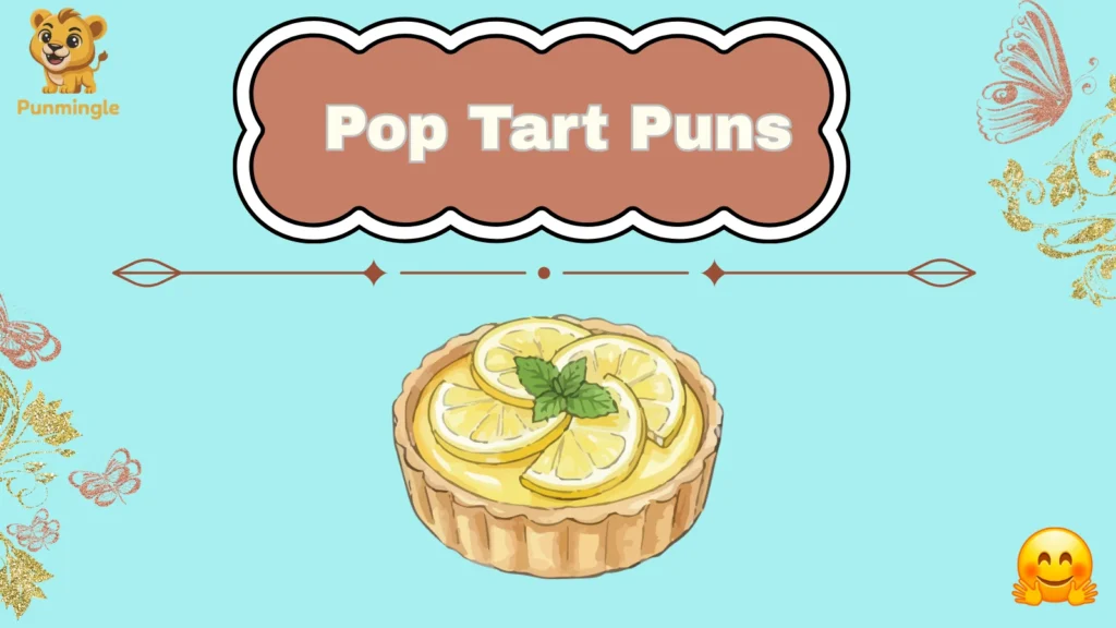 Pop Tart Puns
