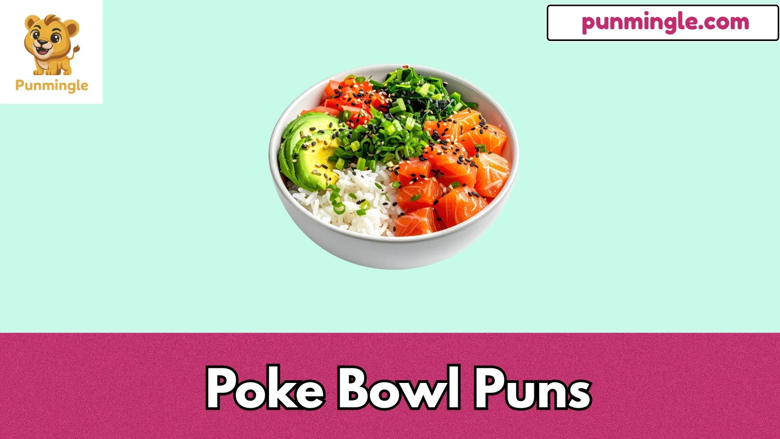 Poke Bowl Puns