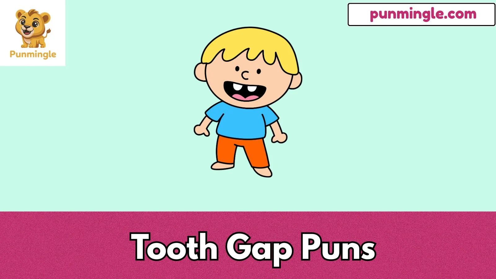 Tooth Gap Puns