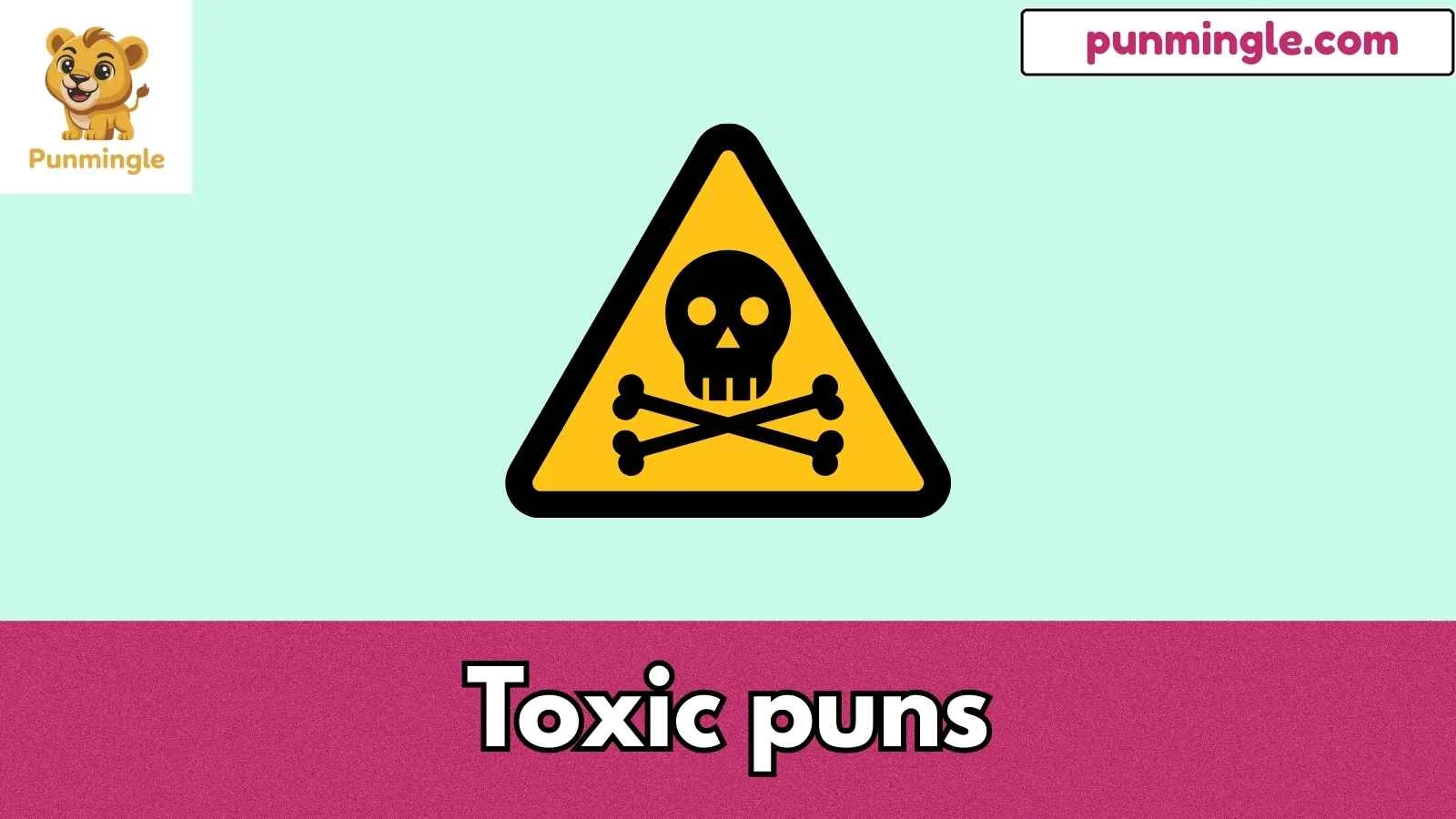 Toxic puns