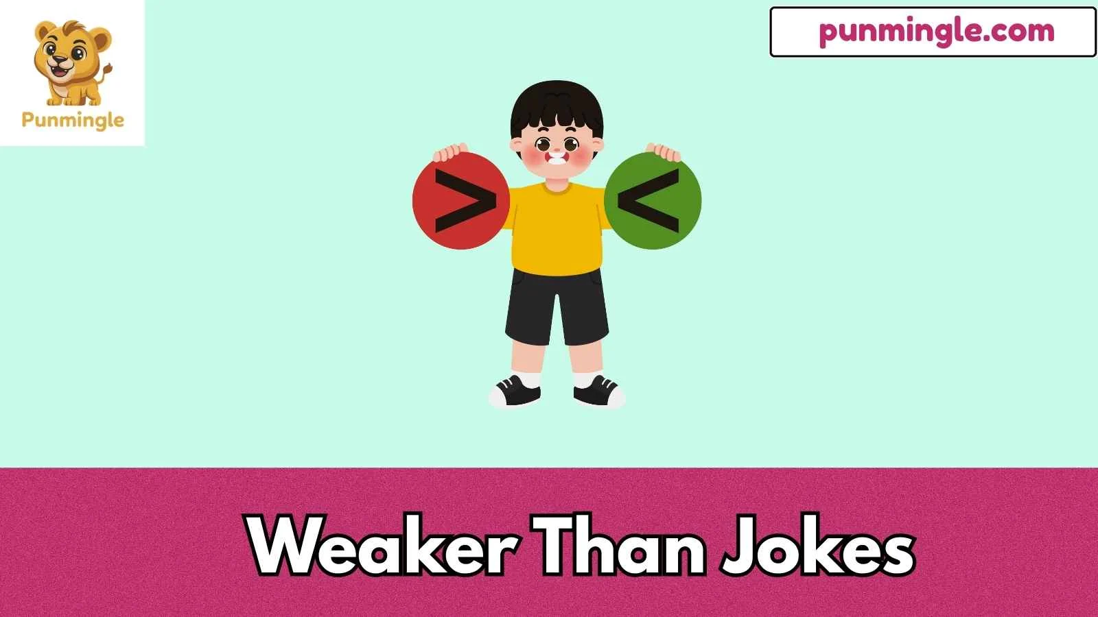 Weaker Than Jokes