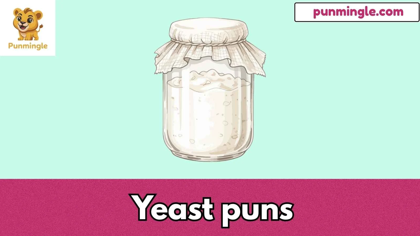 Yeast puns