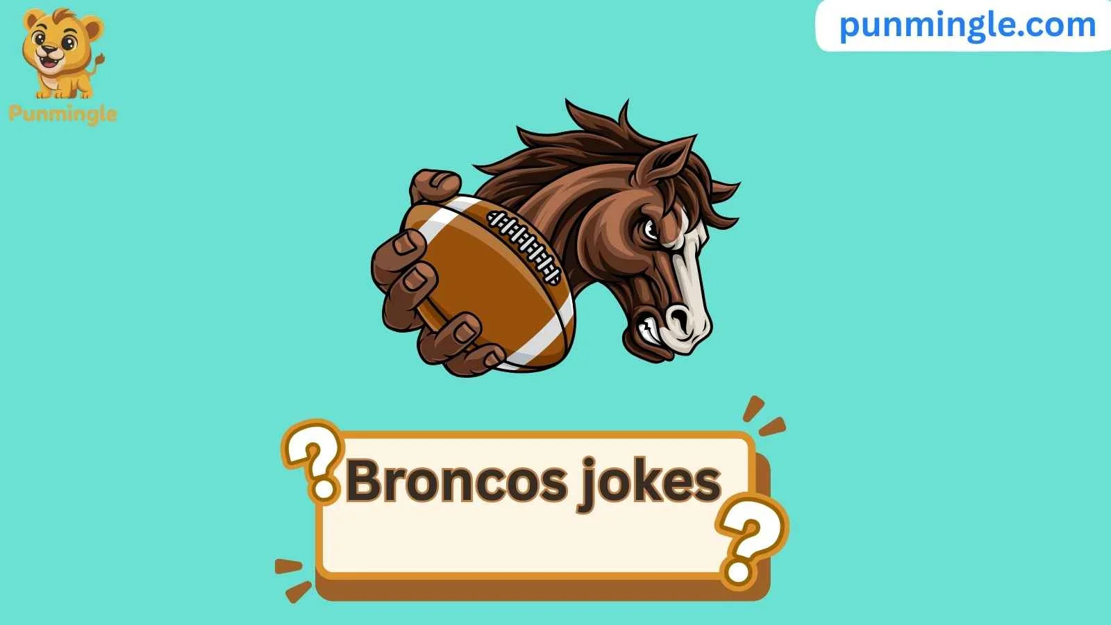 Broncos jokes
