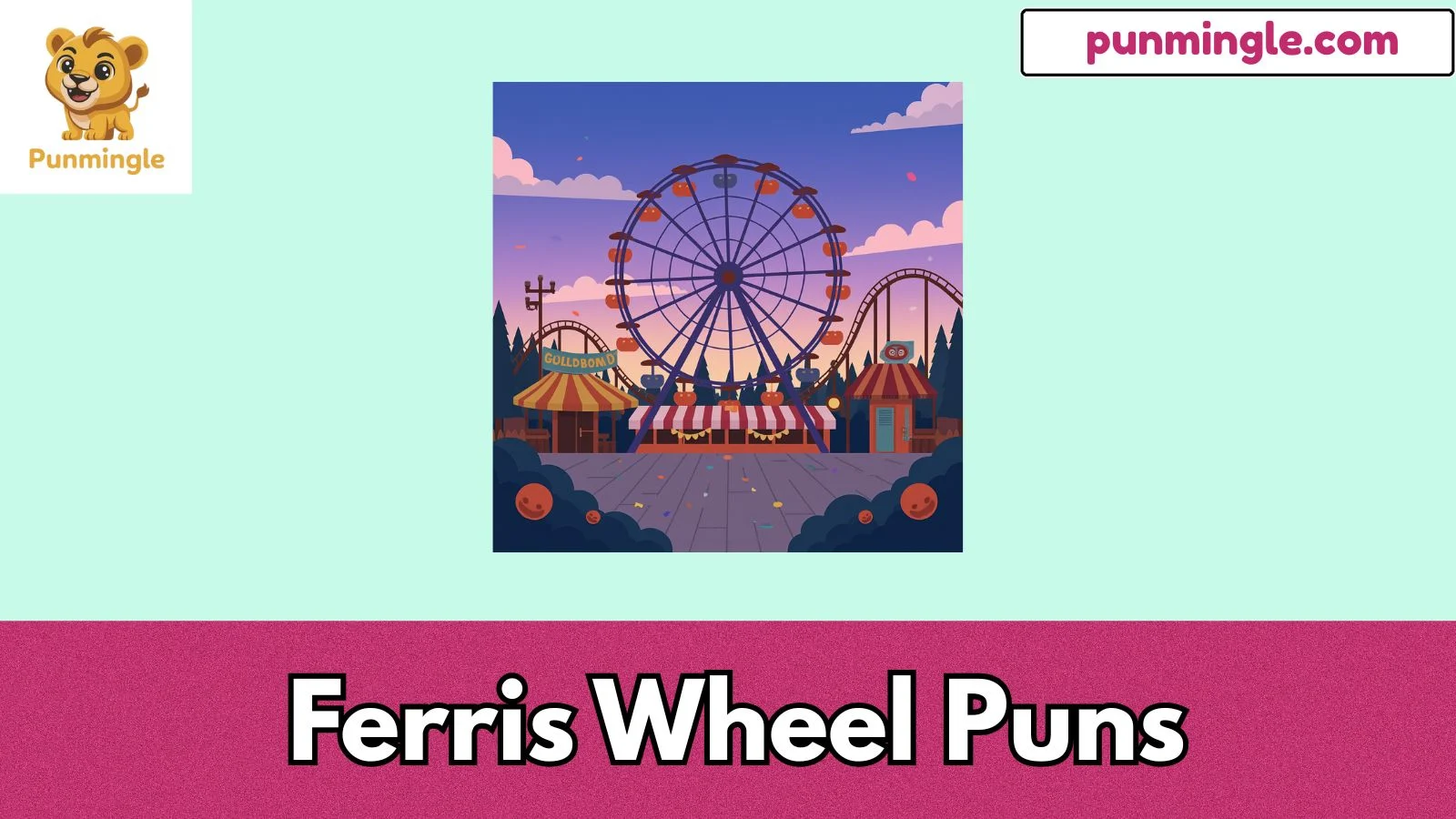 Ferris Wheel Puns
