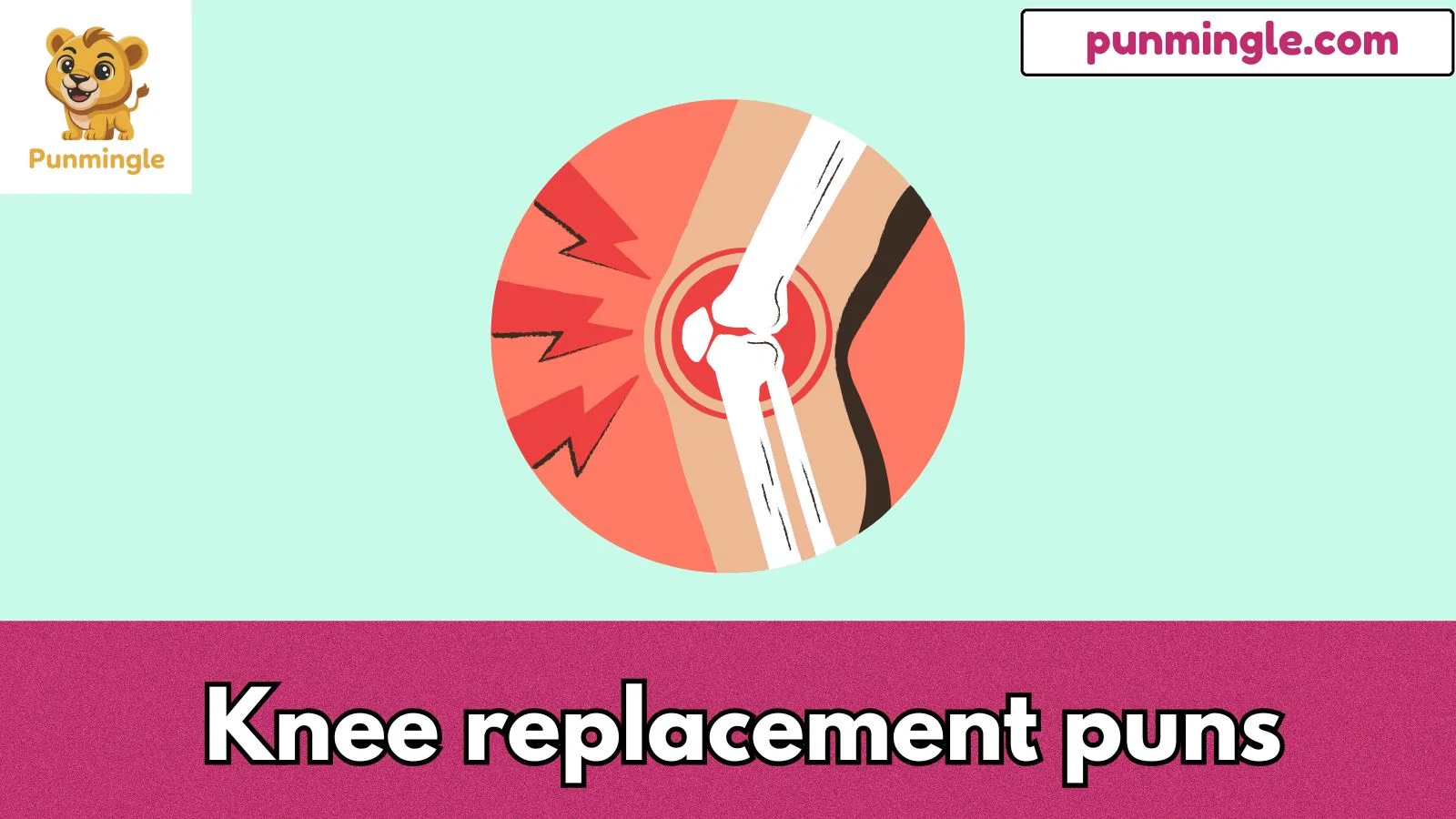 Knee replacement puns