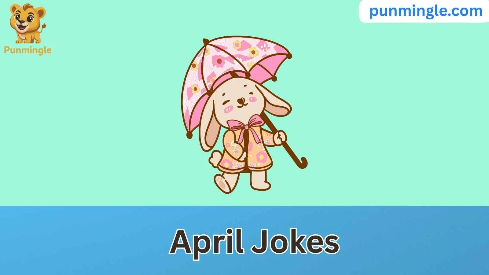 April Jokes