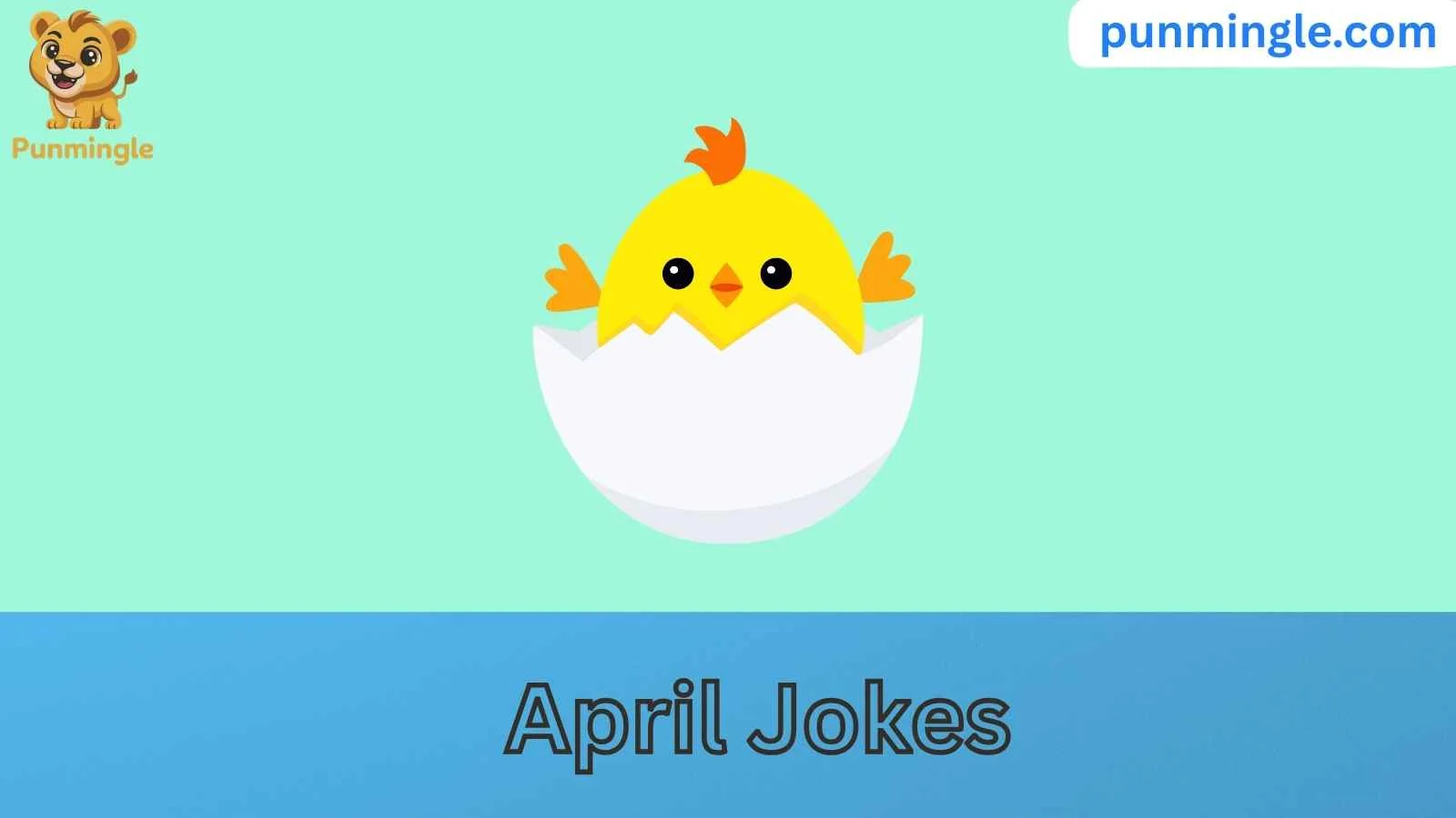 April Jokes
