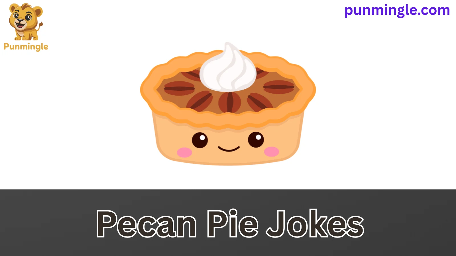 Pecan Pie Jokes
