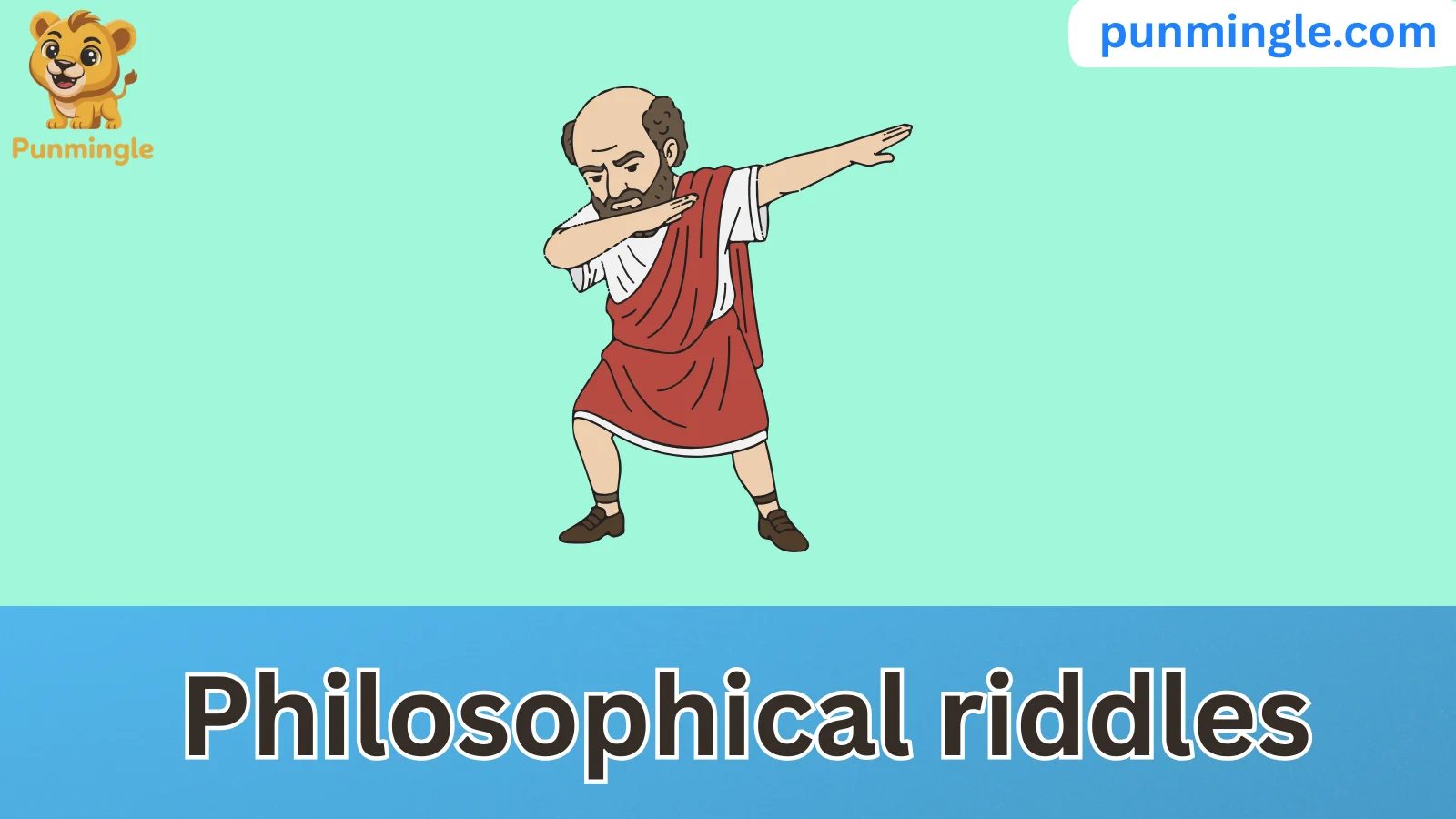 Philosophical riddles