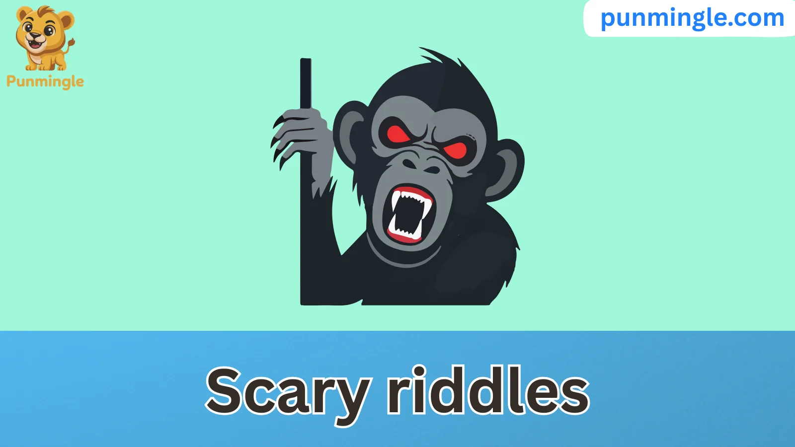 Scary riddles
