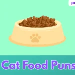 Cat Food Puns