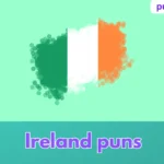 Ireland puns