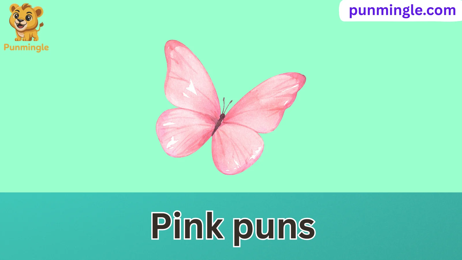Pink puns