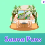 Sauna Puns