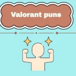 Valorant puns
